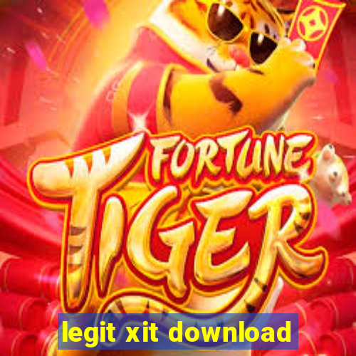 legit xit download